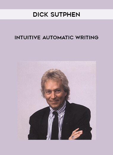 Dick Sutphen - Intuitive Automatic Writing download