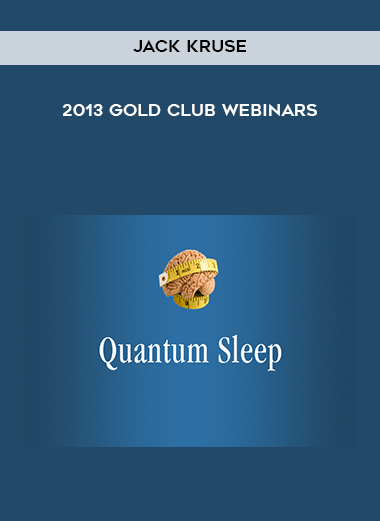  Jack Kruse - 2013 Gold Club Webinars download