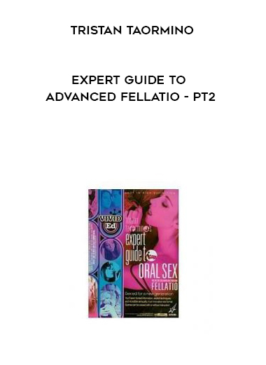  Tristan Taormino - Expert Guide To Advanced Fellatio - Pt2 download
