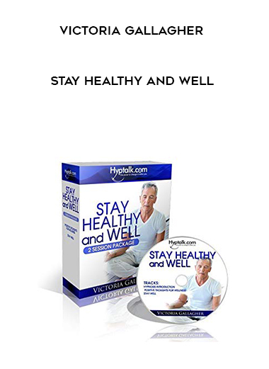 Victoria Gallagher - Stay Healthy And Well download