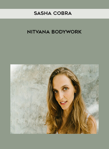 Sasha Cobra - Nitvana Bodywork download