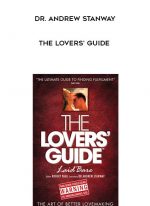 Dr. Andrew Stanway - The Lovers' Guide download