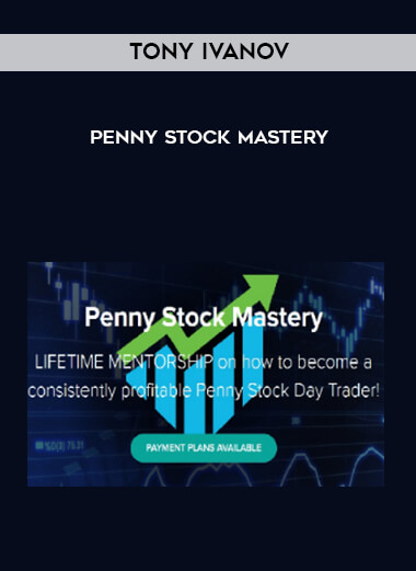 Tony Ivanov - Penny Stock Mastery download