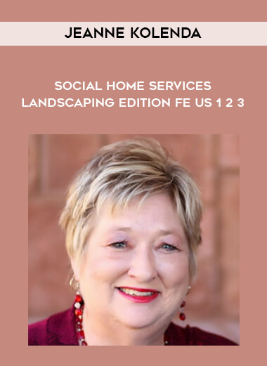 Jeanne Kolenda - Social Home Services Landscaping Edition FE US 1 2 3 download