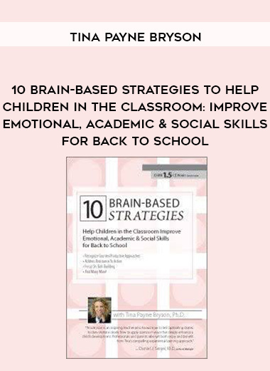 10 Brain-Based Strategies to Help Children in the Classroom: Improve Emotional