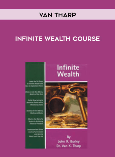 Van Tharp - Infinite Wealth Course download