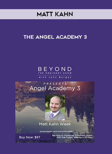 Matt Kahn - The angel academy 3 download
