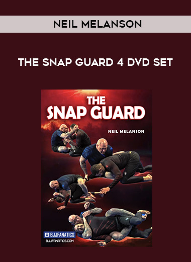NEIL MELANSON - THE SNAP GUARD 4 DVD SET download