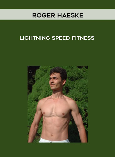 Roger Haeske - Lightning Speed Fitness download