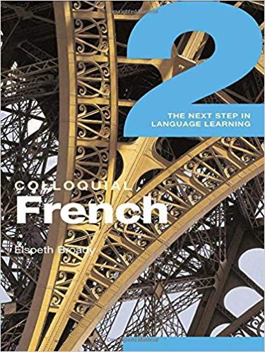 Routledge • Coloquial French 2: The Next Step in Language Learning download