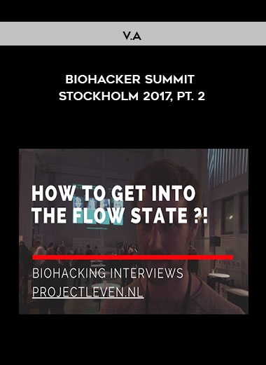 V.A.: Biohacker Summit Stockholm 2017