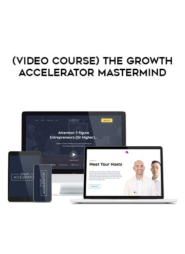 (Video course) The Growth Accelerator Mastermind download