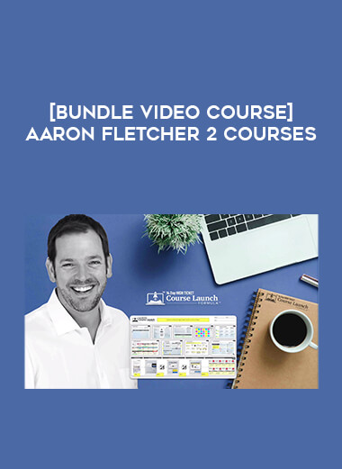 [Bundle Video Course] Aaron Fletcher 2 Courses download